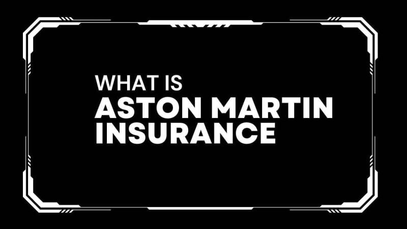 Aston martin insurance 
