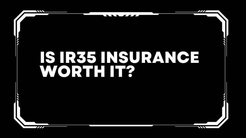 Is ir35 insurance worth it?