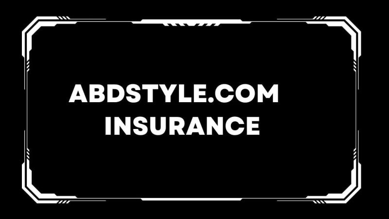 Abdstyle.com Insurance